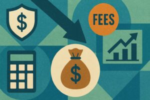 Vintage-style financial illustration with a dollar money bag, calculator, shield with dollar sign, bar chart with growth arrow, and bold ‘FEES’ icon, in blue, green, and orange tones